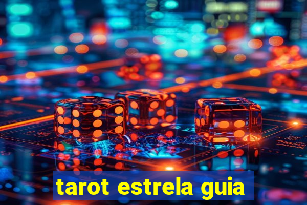 tarot estrela guia